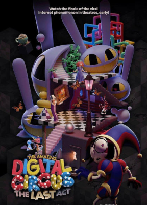The Amazing Digital Circus: The Last Act