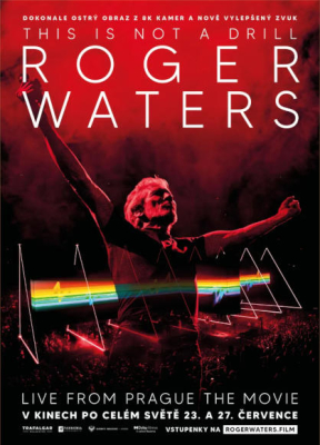 Roger Waters This Is Not A Drill: Live From Prague – The Movie
